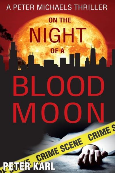 Cover for Peter Karl · On the Night of a Blood Moon (Paperback Book) (2019)