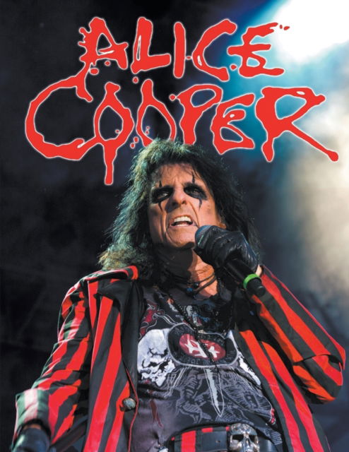Alice Cooper Bookazine - Jeffrey Morgan - Books - New Haven Publishing Ltd - 9781949515534 - June 6, 2023