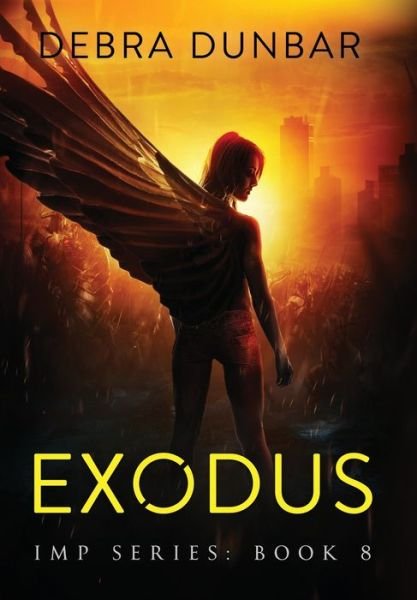 Cover for Debra Dunbar · Exodus (Hardcover Book) (2021)