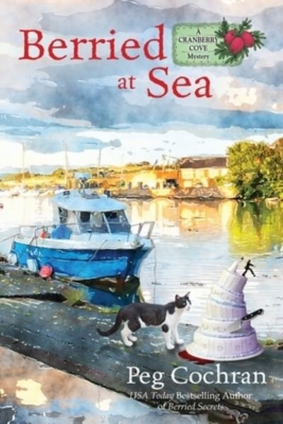 Cover for Peg Cochran · Berried at Sea (Book) (2018)