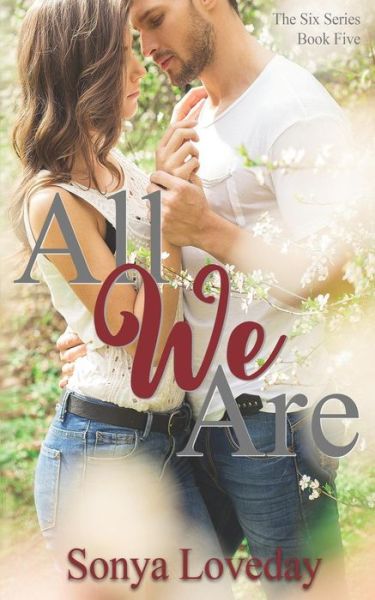 Cover for Sonya Loveday · All We Are (Paperback Book) (2017)