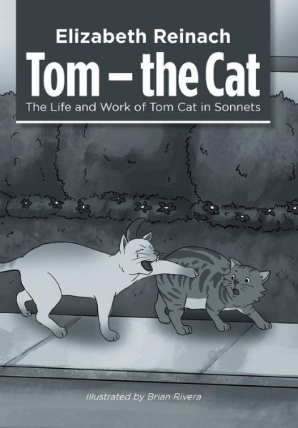 Cover for Elizabeth Reinach · Tom - the Cat (Hardcover Book) (2019)