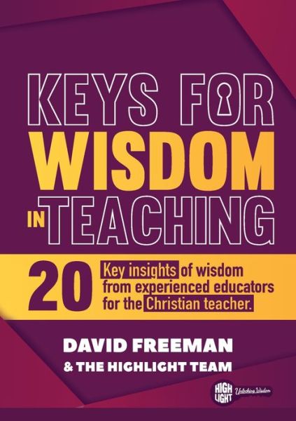 Cover for David Freeman · Keys for Wisdom in Teaching (Paperback Book) (2021)