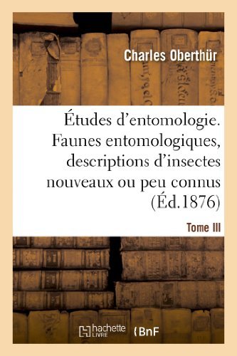 Cover for Oberthur-c · Etudes D'entomologie. Faunes Entomologiques, Descriptions D'insectes Nouveaux Ou Peu Connus.tome III (Paperback Book) [French edition] (2022)