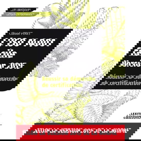 Cover for Claude Pinet · L'ISO 14001 facile Version 2015 Réussir sa démarche de certification (Paperback Book) (2015)