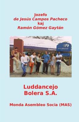 Cover for Jozefo de Jesús Campos Pacheco · Luddancejo, kie la nokto ne fini?as (Paperback Book) (2016)