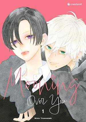 Cover for Mika Yamamori · Mooning Over You  Band 1 (Book) (2023)