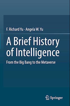 Cover for F. Richard Yu · Brief History of Intelligence (Book) (2023)