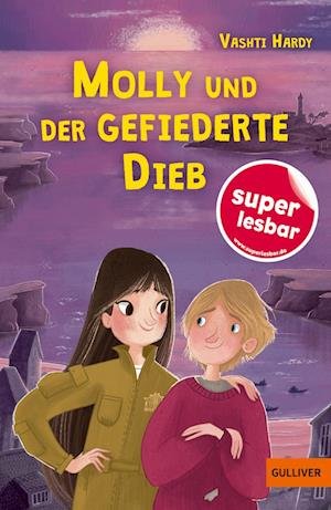 Cover for Vashti Hardy · Molly Und Der Gefiederte Dieb (Buch)