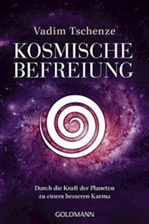 Cover for Vadim Tschenze · Kosmische Befreiung (Book) (2023)