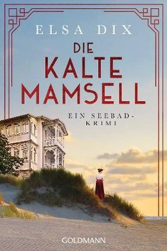 Cover for Elsa Dix · Die kalte Mamsell (Paperback Book) (2022)