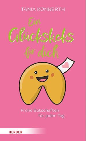 Cover for Tania Konnerth · Ein Glückskeks für dich (Book) (2024)