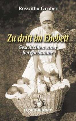 Cover for Gruber · Zu dritt im Ehebett (Buch)