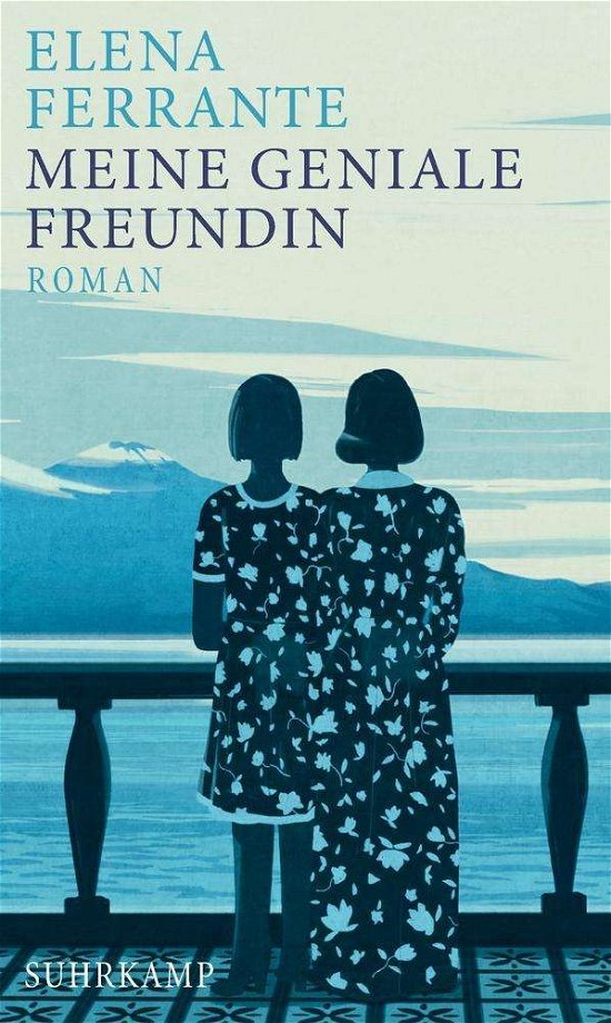 Meine geniale Freundin - Elena Ferrante - Bøker - Suhrkamp Verlag - 9783518425534 - 5. september 2016