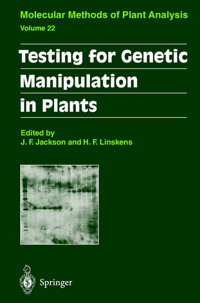 Cover for Elbio B Dagotto · Testing for Genetic Manipulation in Plants - Molecular Methods of Plant Analysis (Hardcover Book) [2002 edition] (2002)