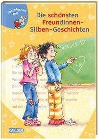 Cover for Katja Reider · LESEMAUS zum Lesenlernen Sammelbände: Die schönsten Freundinnen-Silben-Geschichten (Hardcover bog) (2021)