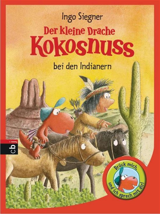 Kl.Drache.Kokosnuss.Indianer - Siegner - Bøger -  - 9783570173534 - 