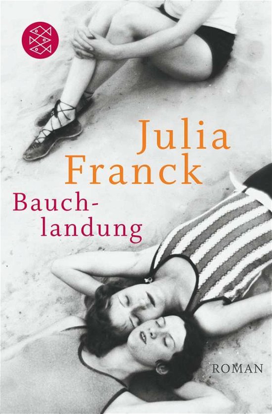 Cover for Julia Franck · Fischer TB.17953 Franck.Bauchlandung (Bog)