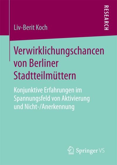 Cover for Koch · Verwirklichungschancen von Berline (Book) (2017)