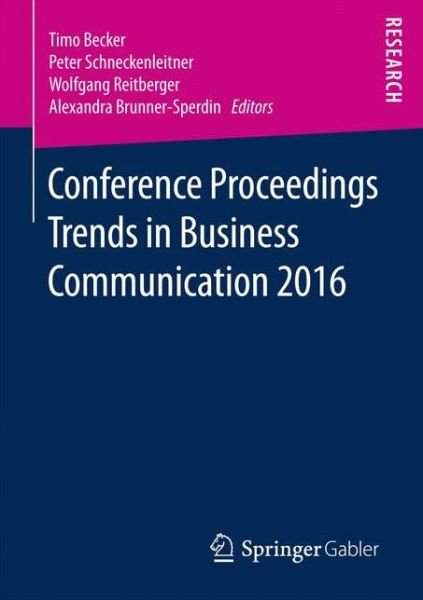 Conference Proceedings Trends in Business Communication 2016 (Paperback Book) [1st ed. 2017 edition] (2017)