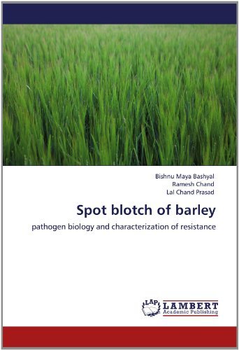Cover for Lal Chand Prasad · Spot Blotch of Barley: Pathogen Biology and Characterization of Resistance (Paperback Bog) (2012)