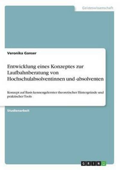 Cover for Ganser · Entwicklung eines Konzeptes zur (Book) (2017)