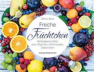 Cover for Doris Kern · Freche Früchtchen (Book) (2022)