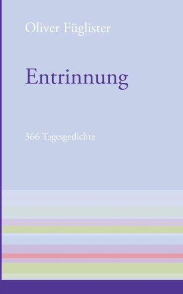 Cover for Oliver Fuglister · Entrinnung (Paperback Book) [German edition] (2013)
