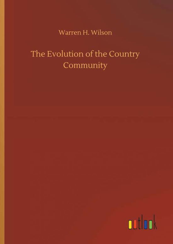 Cover for Wilson · The Evolution of the Country Com (Bok) (2018)