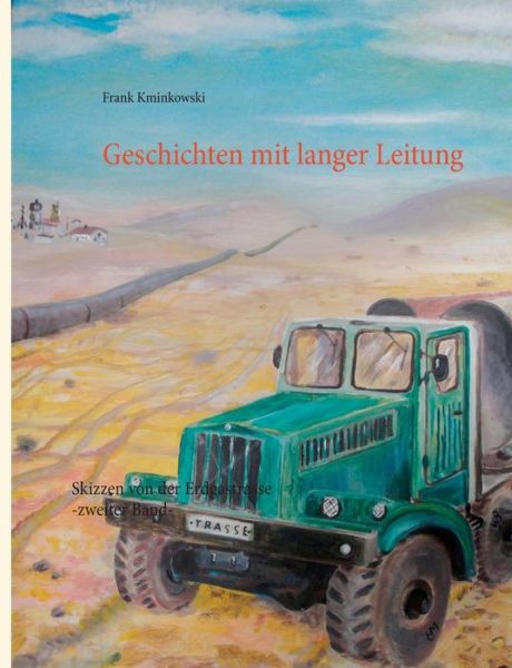 Cover for Frank Kminkowski · Geschichten Mit Langer Leitung (Paperback Book) [German edition] (2015)