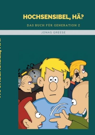 Cover for Jonas Greese · Hochsensibel, ha?: Das Buch fur Generation Z (Paperback Book) (2020)