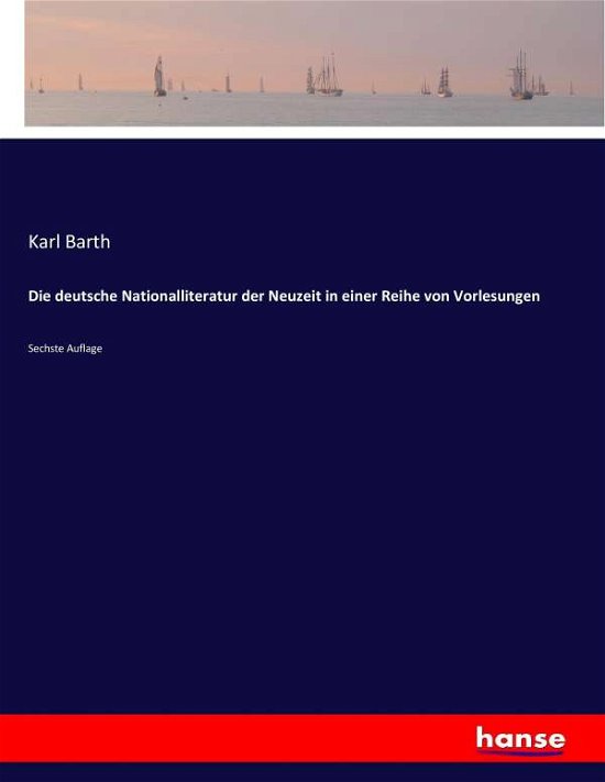 Cover for Barth · Die deutsche Nationalliteratur de (Book) (2017)