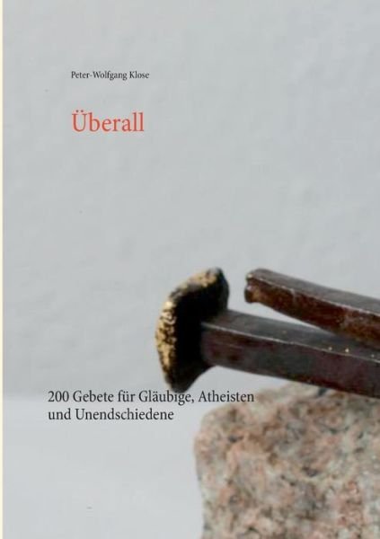 Cover for Klose · Überall (Buch) (2018)