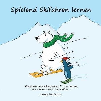 Cover for Hartmann · Spielend Skifahren lernen (Buch) (2018)