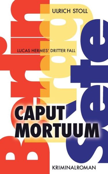 Cover for Ulrich Stoll · Caput Mortuum (Paperback Book) (2021)