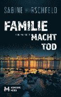 Cover for Sabine Hirschfeld · Familie Macht Tod (Book) (2023)