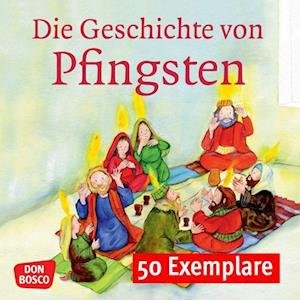 Cover for Susanne Brandt · Die Geschichte von Pfingsten. Mini-Bilderbuch. Paket mit 50 Exemplaren zum Vorteilspreis (Pamphlet) (2022)