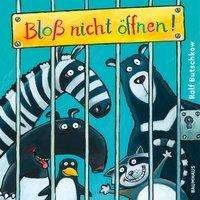 Cover for Butschkow · Bloß nicht öffnen! (Book)