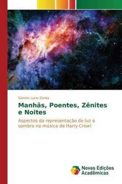 Cover for Zonta · Manhãs, Poentes, Zênites e Noites (Bok) (2015)