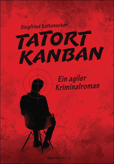 Cover for Kaltenecker · Tatort Kanban (Book)