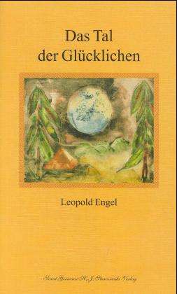 Tal der Glücklichen - L. Engel - Annen -  - 9783925612534 - 