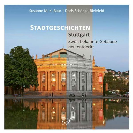 Cover for Baur · Stadtgeschichten Stuttgart,Gebäude (Book)