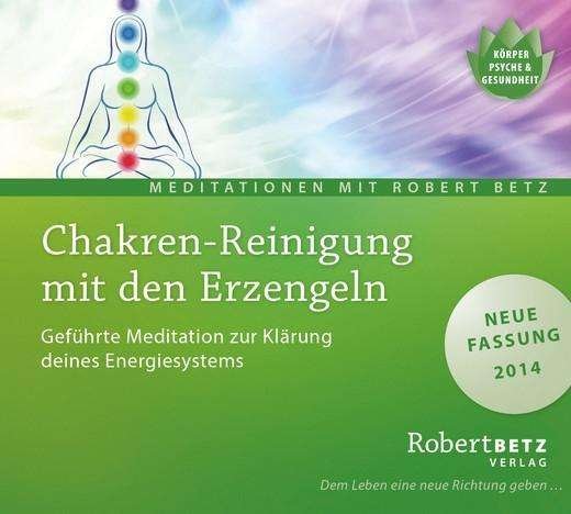 Cover for Betz · Betz, Robert: Chakren-Reinigung mit den Erzengeln (CD) (2016)