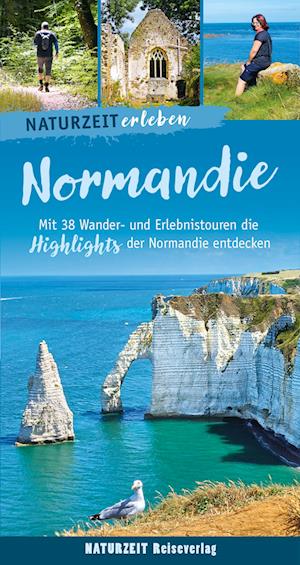 Cover for Regina Stockmann · Naturzeit erleben: Normandie (Book) (2024)