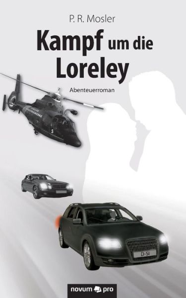 Cover for Mosler · Kampf um die Loreley (Book) (2019)