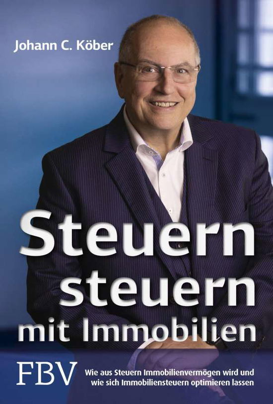 Cover for Köber · Steuern steuern mit Immobilien (Book)