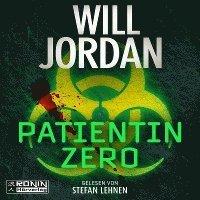 Cover for Will Jordan · Patientin Zero (Audiobook (CD)) (2024)