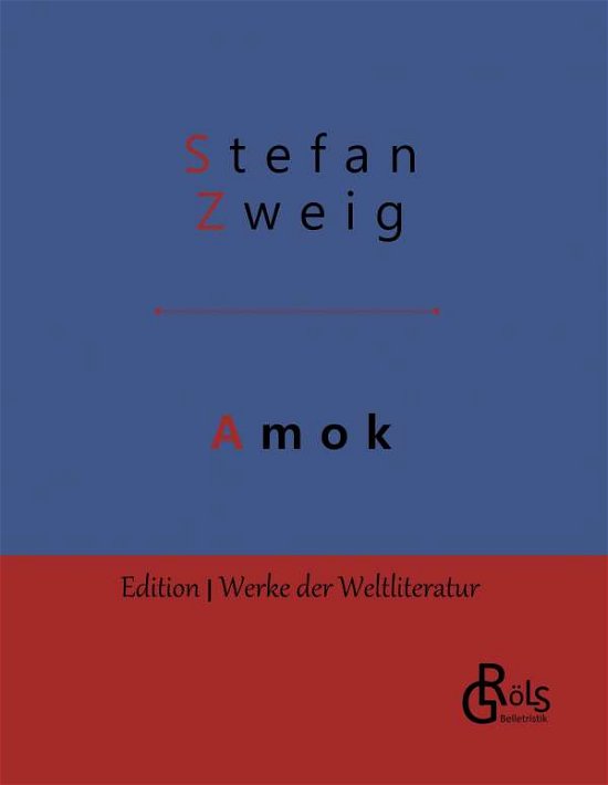 Cover for Zweig · Amok (Buch) (2019)