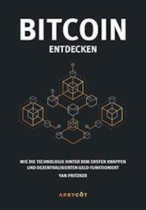 Cover for Yan Pritzker · Bitcoin entdecken (Paperback Bog) (2020)