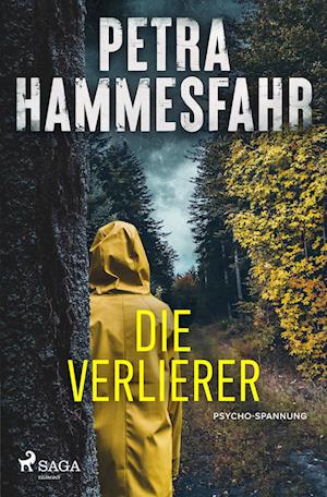 Cover for Petra Hammesfahr · Die Verlierer (Bok) (2024)